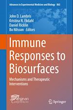 Immune Responses to Biosurfaces