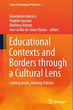 Educational Contexts and Borders through a Cultural Lens