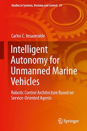 Intelligent Autonomy for Unmanned Marine Vehicles