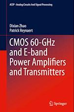 CMOS 60-GHz and E-band Power Amplifiers and Transmitters