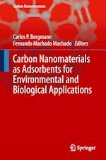 Carbon Nanomaterials as Adsorbents for Environmental and Biological Applications
