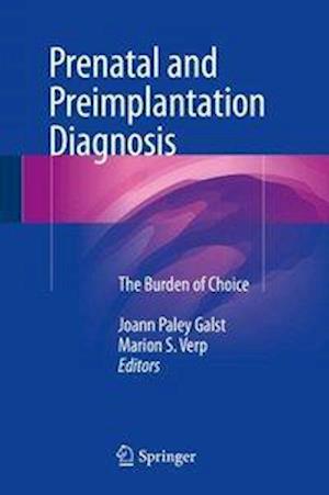 Prenatal and Preimplantation Diagnosis