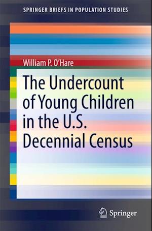 Undercount of Young Children in the U.S. Decennial Census