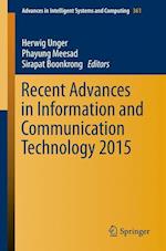 Recent Advances in Information and Communication Technology 2015