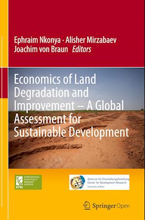 Economics of Land Degradation and Improvement – A Global Assessment for Sustainable Development