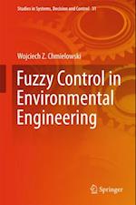 Fuzzy Control in Environmental Engineering