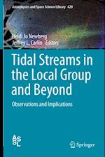 Tidal Streams in the Local Group and Beyond