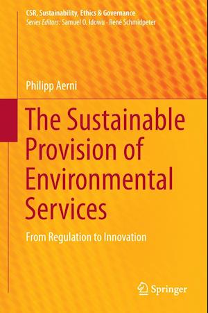 The Sustainable Provision of Environmental Services