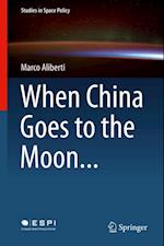 When China Goes to the Moon...