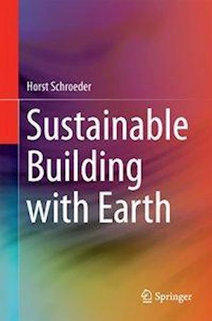 Sustainable Building with Earth