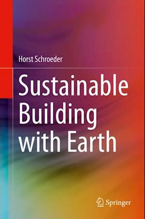 Sustainable Building with Earth