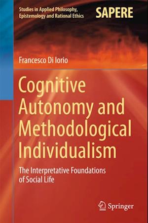 Cognitive Autonomy and Methodological Individualism