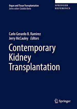 Contemporary Kidney Transplantation