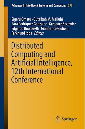 Distributed Computing and Artificial Intelligence, 12th International Conference