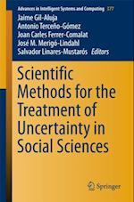 Scientific Methods for the Treatment of Uncertainty in Social Sciences