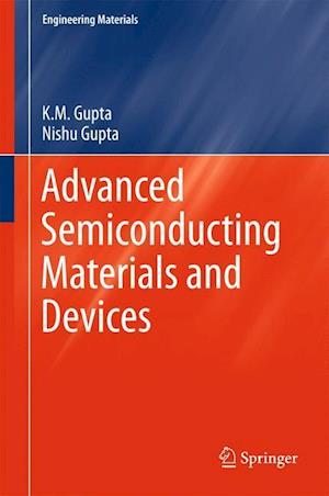 Advanced Semiconducting Materials and Devices