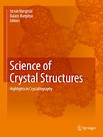 Science of Crystal Structures