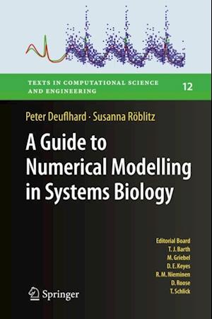 Guide to Numerical Modelling in Systems Biology