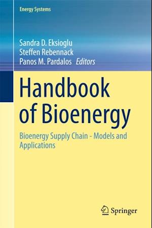 Handbook of Bioenergy