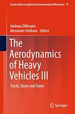 The Aerodynamics of Heavy Vehicles III