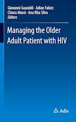 Managing the Older Adult Patient with HIV