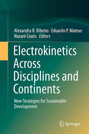 Electrokinetics Across Disciplines and Continents