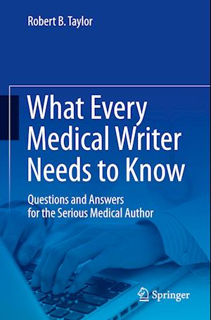 What Every Medical Writer Needs to Know