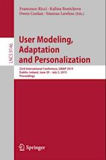 User Modeling, Adaptation and Personalization