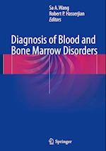 Diagnosis of Blood and Bone Marrow Disorders
