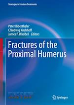 Fractures of the Proximal Humerus