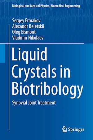 Liquid Crystals in Biotribology