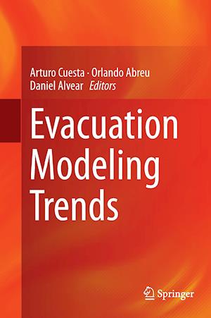 Evacuation Modeling Trends