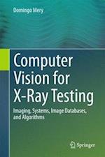 Computer Vision for X-Ray Testing