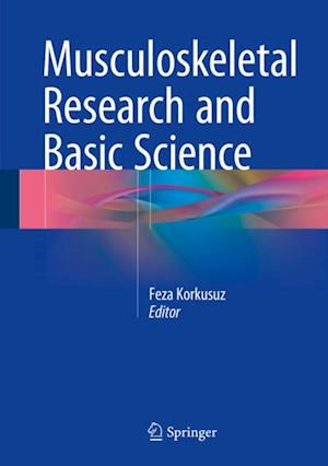 Musculoskeletal Research and Basic Science