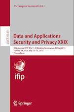 Data and Applications Security and Privacy XXIX