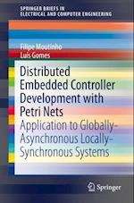 Distributed Embedded Controller Development with Petri Nets