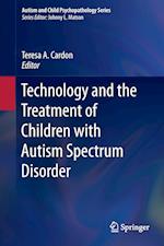 Technology and the Treatment of Children with Autism Spectrum Disorder