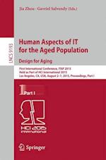 Human Aspects of IT for the Aged Population. Design for Aging