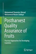 Postharvest Quality Assurance of Fruits