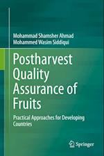 Postharvest Quality Assurance of Fruits