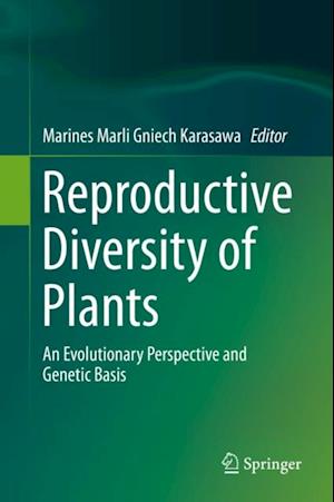 Reproductive Diversity of Plants