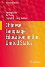 Chinese Language Education in the United States