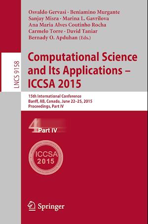 Computational Science and Its Applications -- ICCSA 2015