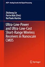 Ultra-Low-Power and Ultra-Low-Cost Short-Range Wireless Receivers in Nanoscale CMOS