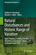 Natural Disturbances and Historic Range of Variation