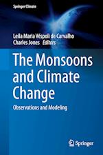 The Monsoons and Climate Change