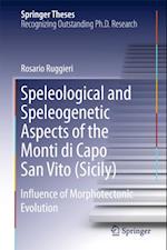 Speleological and Speleogenetic Aspects of the Monti di Capo San Vito (Sicily)