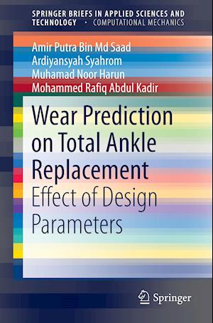 Wear Prediction on Total Ankle Replacement