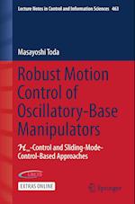 Robust Motion Control of Oscillatory-Base Manipulators