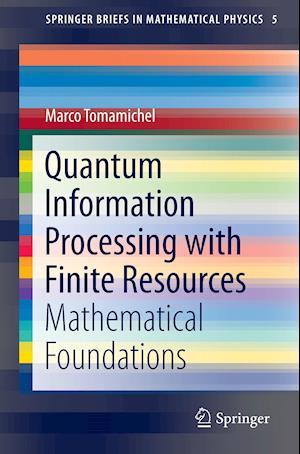 Quantum Information Processing with Finite Resources